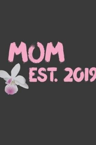 Cover of Mom est 2019