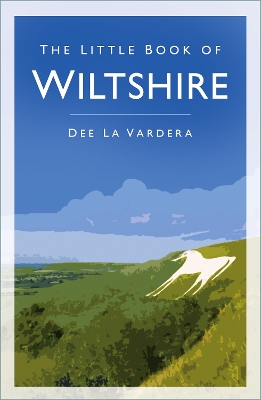 Book cover for The Little Book of Wiltshire