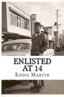 Book cover for Enlisted At 14
