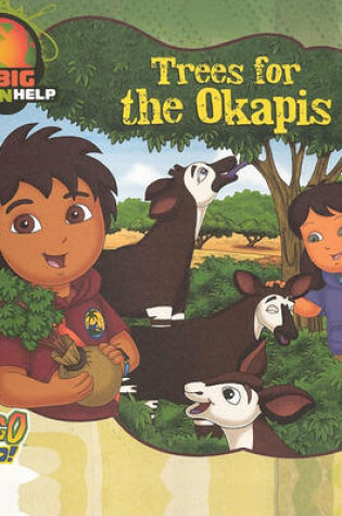 Cover of Trees for the Okapis