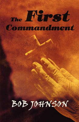 Book cover for The First Commandment