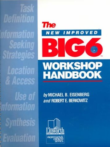 Book cover for The New Improved Big6 Workshop Handbook