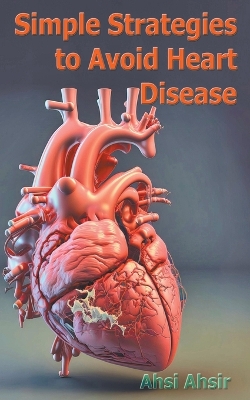 Book cover for Simple Strategies to Avoid Heart Disease