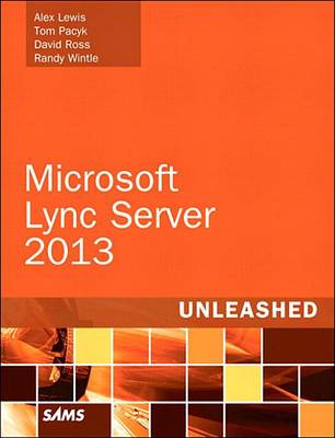 Book cover for Microsoft Lync Server 2013 Unleashed