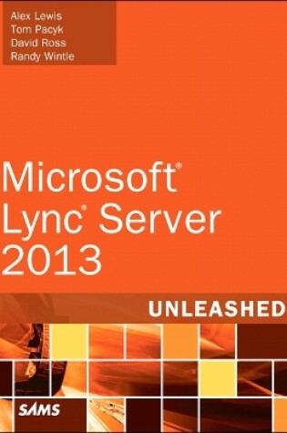 Cover of Microsoft Lync Server 2013 Unleashed