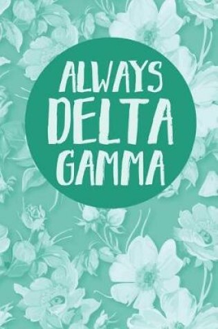 Cover of Always Delta Gamma
