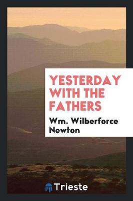 Book cover for Yesterday with the Fathers