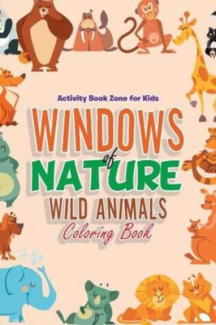 Cover of Windows of Nature