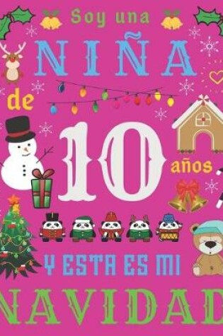 Cover of Soy una nina de 10 anos y esta es mi Navidad