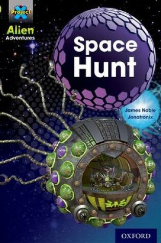 Cover of Project X: Alien Adventures: Lime: Space Hunt