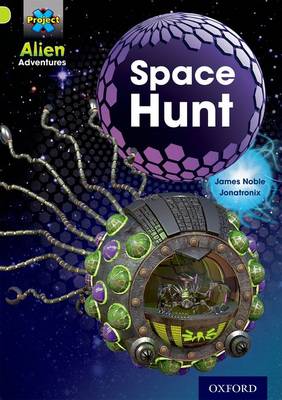 Book cover for Project X: Alien Adventures: Lime: Space Hunt