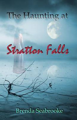 Book cover for The Haunting at Stratton Falls