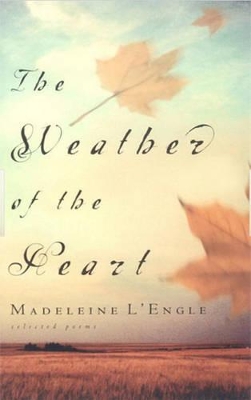 Book cover for The Weather Of The Heart