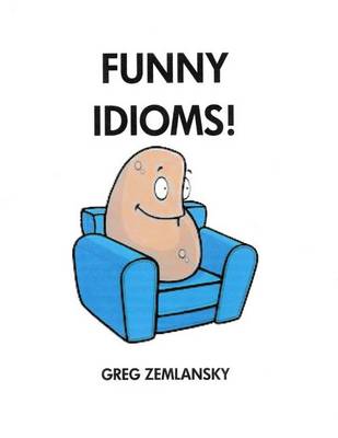 Book cover for Funny Idioms!
