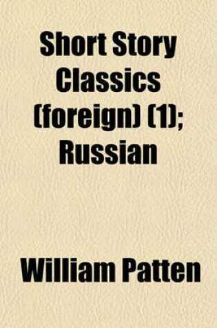 Cover of Short Story Classics (Volume 1)