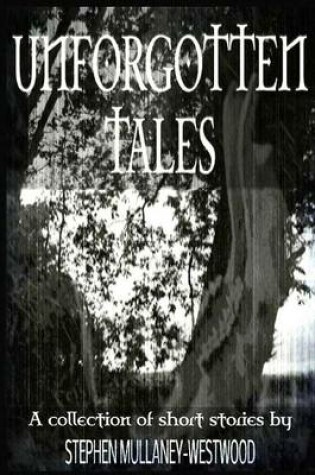 Cover of Unforgotten Tales