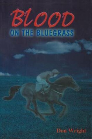 Cover of Blood on the Bluegrass