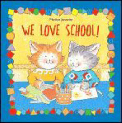 Book cover for We Love School