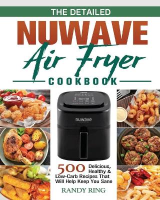 Book cover for The Detailed Nuwave Air Fryer Cookbook