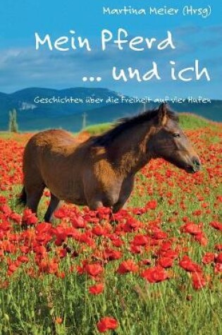 Cover of Mein Pferd ... und ich