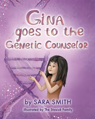 Book cover for Gina goes to the Genetic Counselor