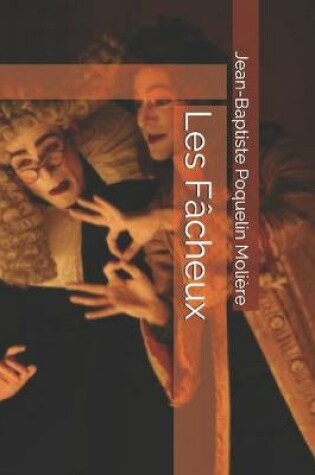 Cover of Les Fâcheux