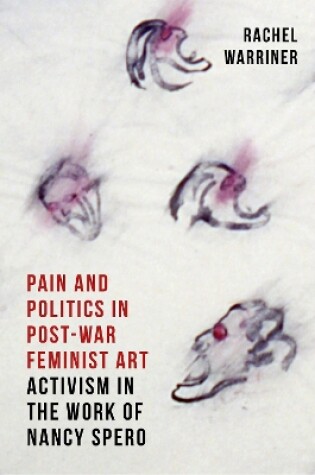 Cover of Pain and Politics in Postwar Feminist Art