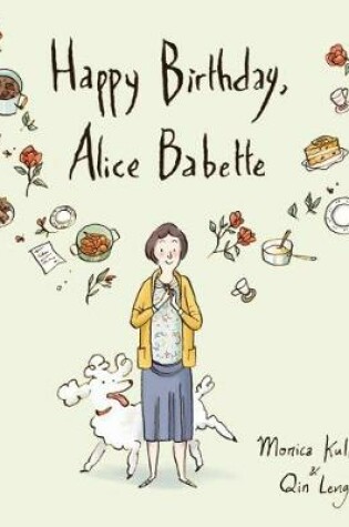 Cover of Happy Birthday, Alice Babette