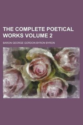 Cover of The Complete Poetical Works Volume 2