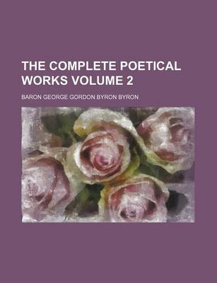 Book cover for The Complete Poetical Works Volume 2
