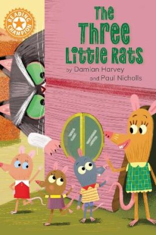 Cover of Reading Champion: The Three Little Rats
