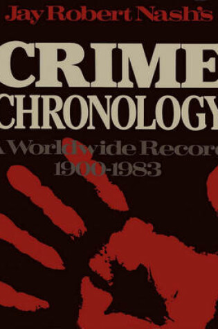 Cover of Jay Robert Nash's Crime Chronology