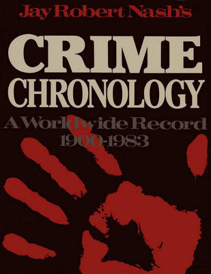 Book cover for Jay Robert Nash's Crime Chronology