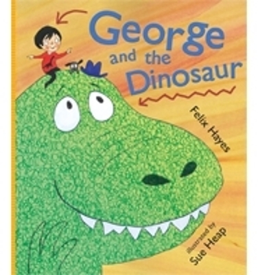 Book cover for George and the Dinosaur