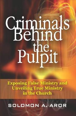Book cover for Criminals Behind the Pulpit