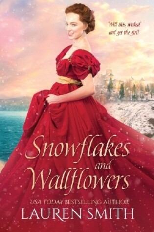 Cover of Snowflakes and Wallflowers