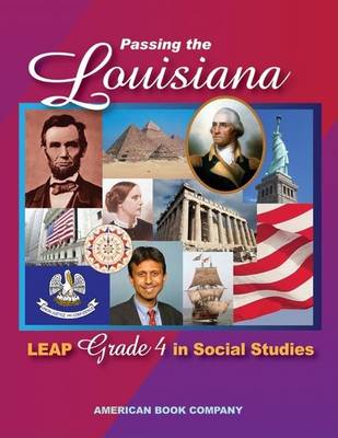 Book cover for Passing the Louisiana LEAP Grade 4 in Social Studies