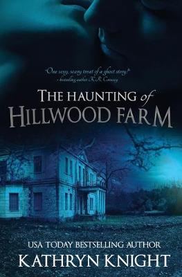 Book cover for The Haunting of Hillwood Farm