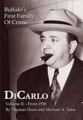 Book cover for DiCarlo: Buffalo's First Family of Crime - Vol. II