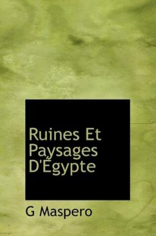 Cover of Ruines Et Paysages D' Gypte