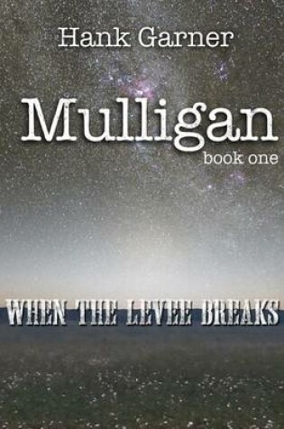 Cover of Mulligan Book One