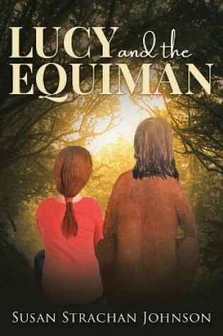 Cover of Lucy and the Equiman