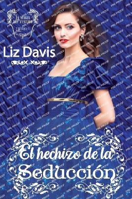 Cover of El hechizo de la seducción