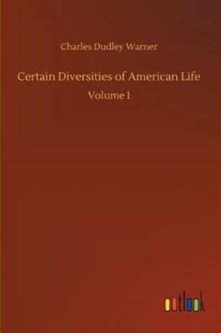 Cover of Certain Diversities of American Life