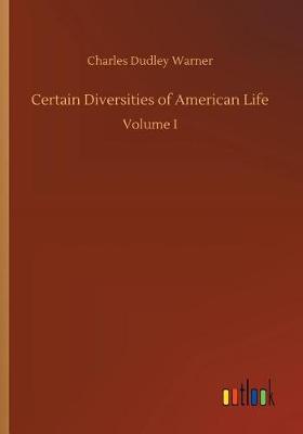 Book cover for Certain Diversities of American Life