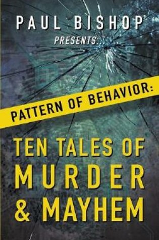 Cover of Paul Bishop Presents...Pattern of Behavior