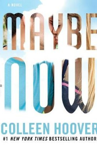 Cover of Maybe Now