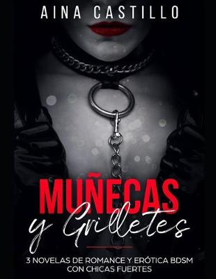 Cover of Muñecas Y Grilletes