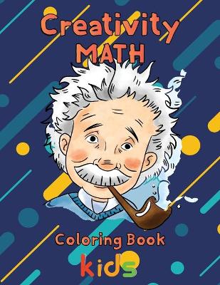 Book cover for Creativity Math coloring book kids