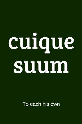 Book cover for cuique suum - To each his own